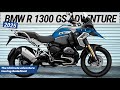2025 NEW BMW R 1300 GS ADVENTURE : The Ultimate adventure touring Redefined