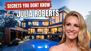 Julia Roberts Lifestyle 2025: Net Worth, Relationships, Family, Luxury Homes & Car Collection