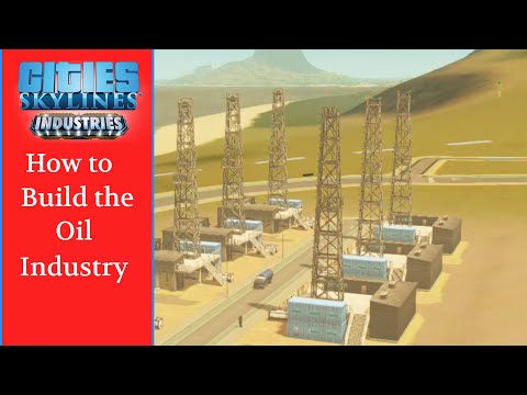 How to build the Oil Industry (Cities: Skylines 2021 Tutorial) on Xbox