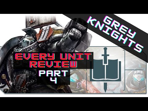 Grey Knights Best Units Full Codex Review | Warhammer 40k Grey Knights Codex Top Units
