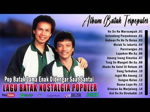 POP BATAK NOSTALGIA HITS TERPOPULER - LAGU BATAK LAMA ENAK DIDENGAR BIKIN BAPER