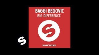 Baggi Begovic - Big Difference (Original Mix)