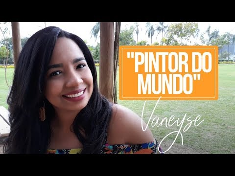 PINTOR DO MUNDO - Vaneyse - Clipe Cover