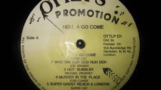 Super Cat - Hell A Go Come