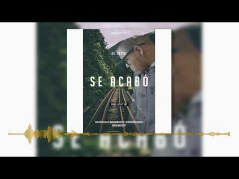 El Tachi - Se Acabo | Audio Oficial
