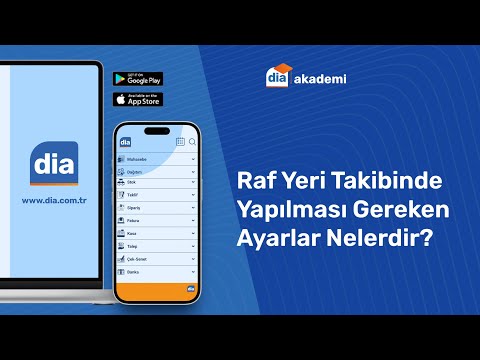 DİA'da Raf Yeri Takibinde Yapılması Gereken Ayarlar Nelerdir?
