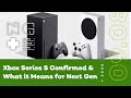 Xbox Series S Confirmed + What It Means For Series X - IGN News Live!