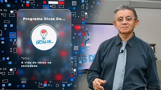  A Vida do Idoso na Sociedade