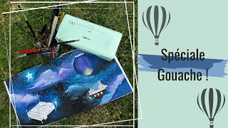 Spéciale Gouache !