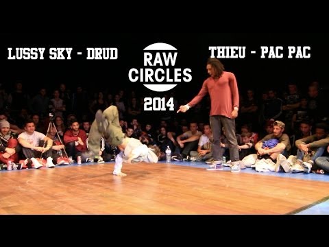 Raw Circles 2014 | Lussy Sky & Drud vs Thieu & Pac Pac