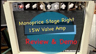 Video thumbnail for Monoprice Stage Right 15W Amp Review/Demo by Jimmy Stewart