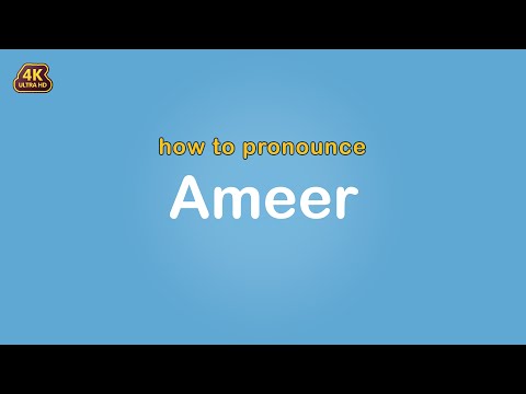 how to pronounce Ameer 【Name】