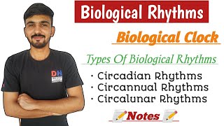 Biological Rhythms In Hindi || Biological Clock || Types Of Biological Rhythms || By Dadhich Sir