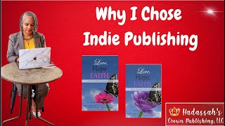 My Decision To Embrace Indie Publishing