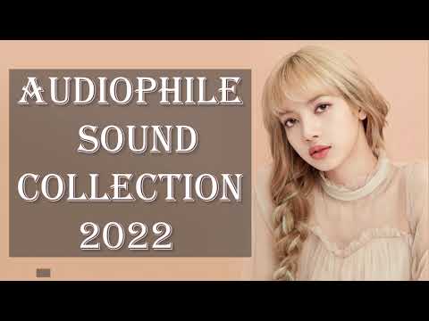 Audiophile Sound Collection 2022