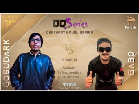 Deathfate Duel Series 12 - Gosudark vs Babo
