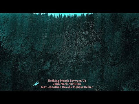 Thumbnail for Nothing Stands Between Us video