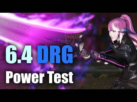 6.4 Dragoon/DRG - Power Test & Rotation