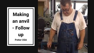 Making an anvil - Follow up
