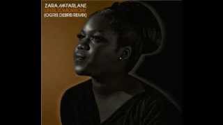 Zara McFarlane - Until Tomorrow (Ogris Debris Remix)