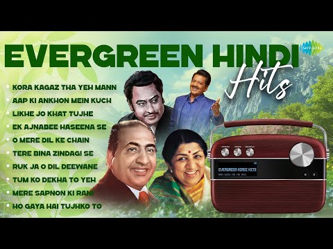 Evergreen Hindi Hits | Kora Kagaz Tha Yeh Mann | Aap Ki Ankhon Mein Kuch | Old Hindi Songs
