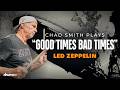 Chad Smith Tackles Bonham S First Iconic Led Zeppelin Groove