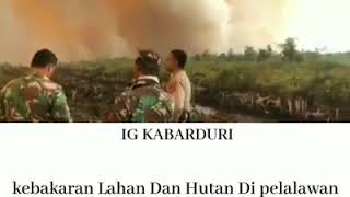 Download lagu KABUT ASAP RIAU terbakar baru ini by indra devi mp3