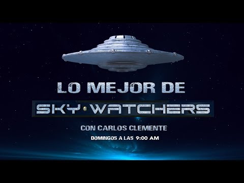 Lo Mejor de los Skywatchers con Carlos Clemente 23 de septiembre