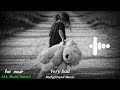 Very Sad Background Music 😭 | Background Music | Bangladeshi Ringtone | Bangla Sad Ringtone | #sad