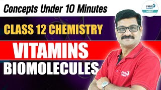 Vitamins - Biomolecules | Important for Chemistry Student | NEET 2025 | Class 12 @InfinityLearn_NEET