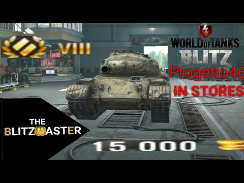 Progetto 46 : in Stores  -WoT Blitz-