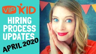 VIPKID HIRING PROCESS: APRIL 2020 (Pay, Demo, Mock, California, Delays, etc.!)