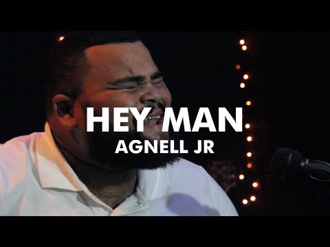 Agnell Jr. - Hey man  (Natural Sound)