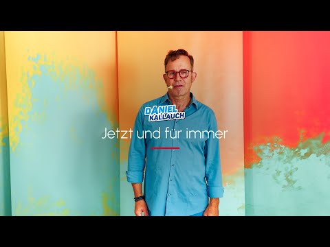 Daniel Kallauch - Jetzt und für immer - Bewegungen
