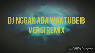 Download lagu Dj remix gak ada waktu beib mp3 Download lagu Dj remix gak ada waktu beib mp3