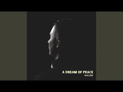 A Dream of Peace