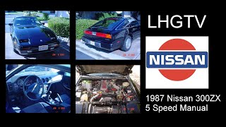 LHGTV // 1987 NISSAN 300ZX 5-Speed // FLASHBACK to June 1st, 2007 //