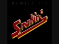 Humble Pie - Smokin' - 08 - I Wonder