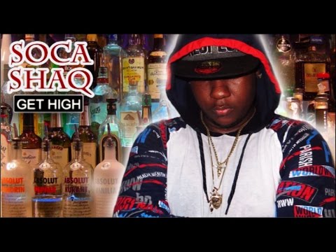 Soca Shaq-Get High(New Grenada Groovy  Soca)2016