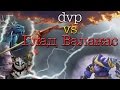 dvp vs Глад Валакас (DOTA 2) 