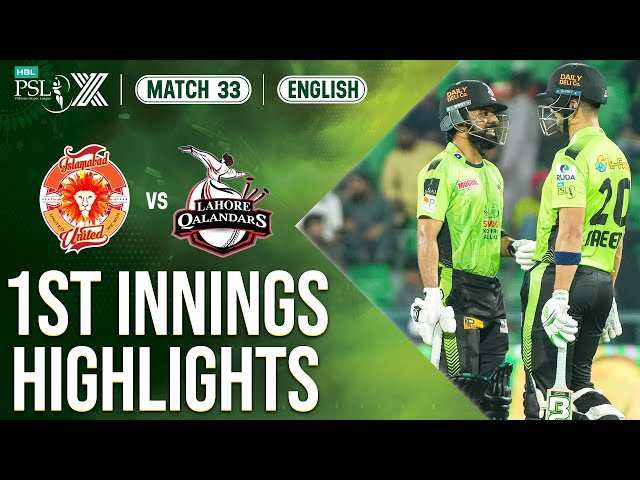 1st Innings Highlights | Islamabad vs Lahore | 𝐄𝐍𝐆𝐋𝐈𝐒𝐇 | Match 33 𝐄𝐥𝐢𝐦𝐢𝐧𝐚𝐭𝐨𝐫 𝟐 | HBL PSL X | M2M1A