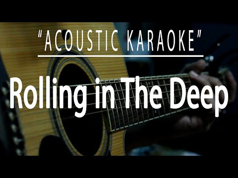 Rolling in the deep - Adele (Acoustic karaoke)