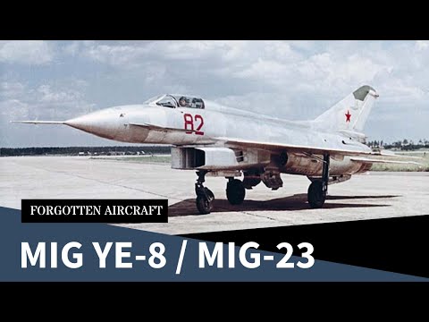 The Mikoyan-Gurevich Ye-8; Original MiG-23