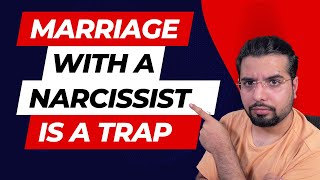 Marriage with a Narcissist is a Trap (How to escape it)