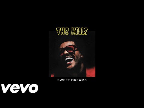 The Weeknd ft. Eurythmics - Sweet Dreams (in the Hills)