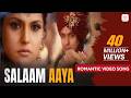 Salaam Aaya Romantic Video Song Sajid Wajid Veer