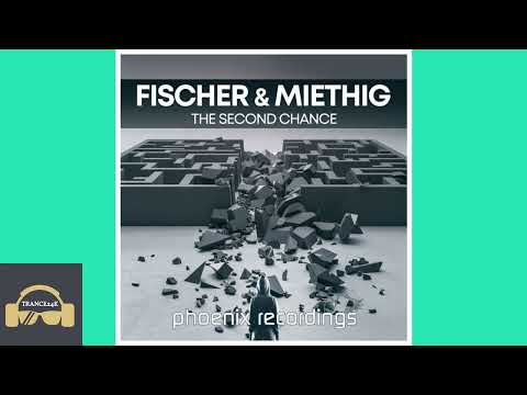 Fischer_and_miethig-the_second_chance_(radio_mix) - 8A - 137.99