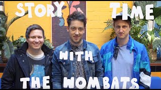 Story Time: The Wombats Chat Forgotten Lyrics, Adopting Wombats & Their First Show