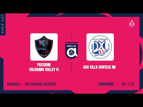 PASSIONE VALDARNO VOLLEY FI - GSO VILLA CORTESE MI | 3ª GIORNATA | A3F