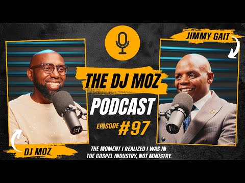 Episode 97 Jimmy Gait: The Moment I Realized I Was in the Gospel Industry, Not Ministry.